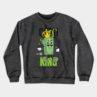 Cash is King Crewneck Sweatshirt